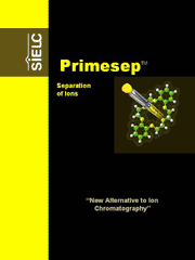 Primesep® – Separation of Ions New Alternative to Ion Chromatography